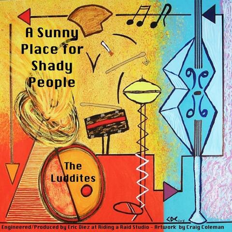 A Sunny Place for Shady People