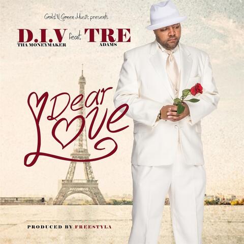 Dear Love (feat. Tre Adams)