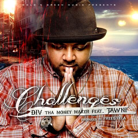 Challenges (feat. Tawni)