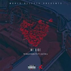 We Ride (feat. Jacob G.)