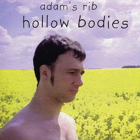 Hollow Bodies