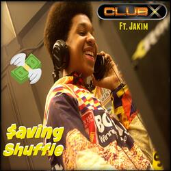 Saving Shuffle (feat. Jakim)