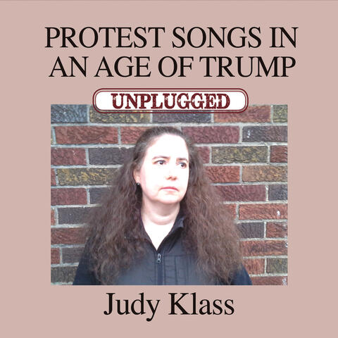 Protest Songs in an Age of Trump (Unplugged)