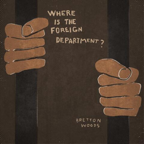 Where Is the Foreign Department?