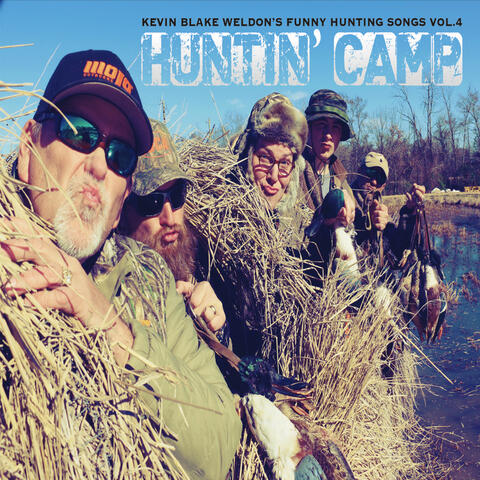 Huntin' Camp, Vol. 4