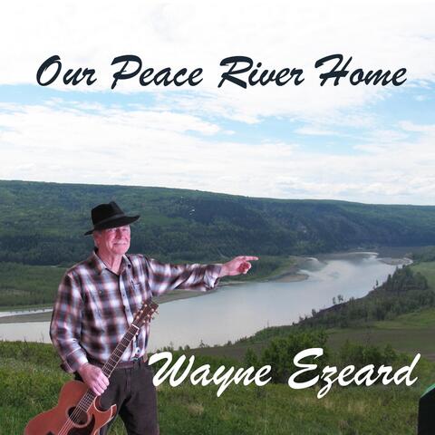Our Peace River Home
