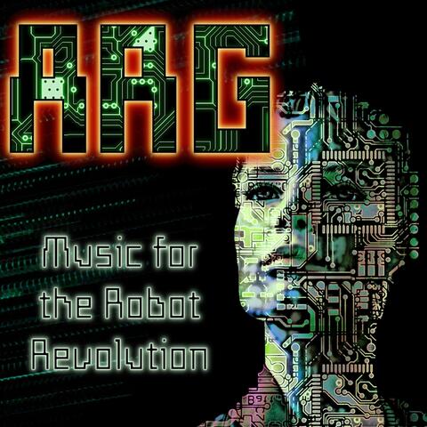 Music for the Robot Revolution
