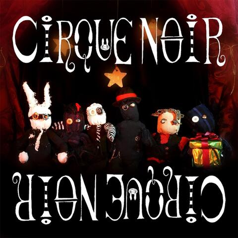 Cirque Noir