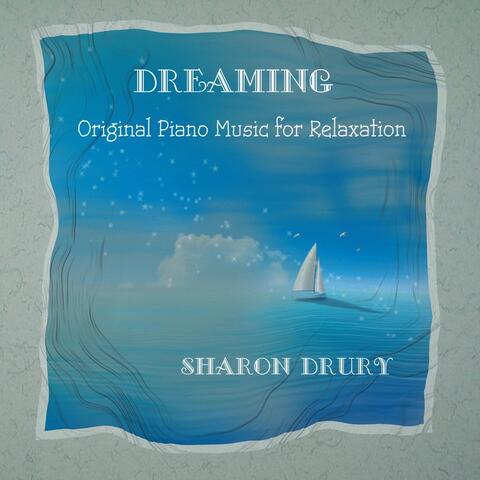 Dreaming (Original Piano Music for Relaxation)