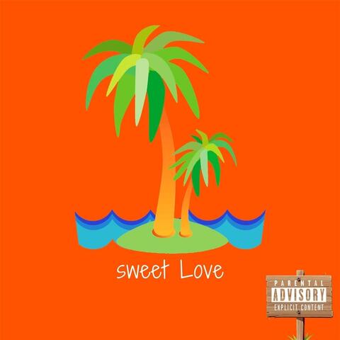 Sweet Love (feat. Rebels)