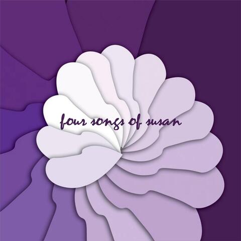 Four Songs of Susan