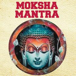Moksha Mantra