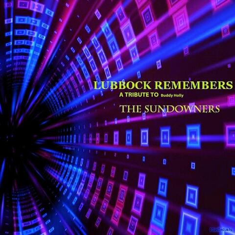 Lubbock Remembers (A Tribute to Buddy Holly)
