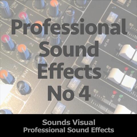 Professional Sound Effects No. 4