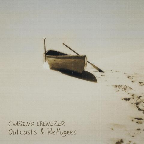 Outcasts & Refugees