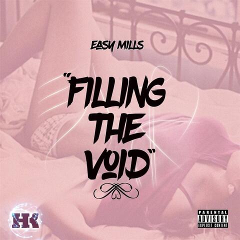 Filling the Void