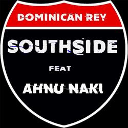 Southside (feat. Ahnu Naki)