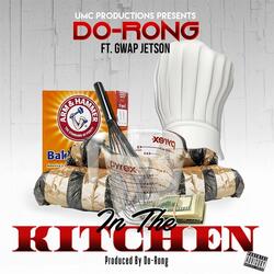 In the Kitchen (feat. Gwap Jetson)