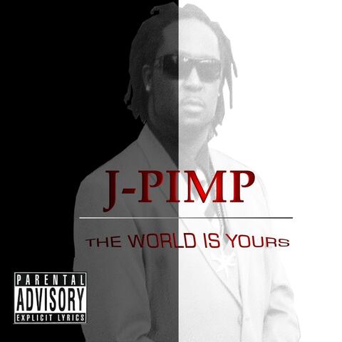 The World Is Yours