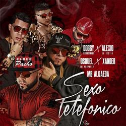 Sexo Telefonico (Remix) [feat. Alexio la Bestia, Osquel the Prophecy, Xander & MB Alqaeda]