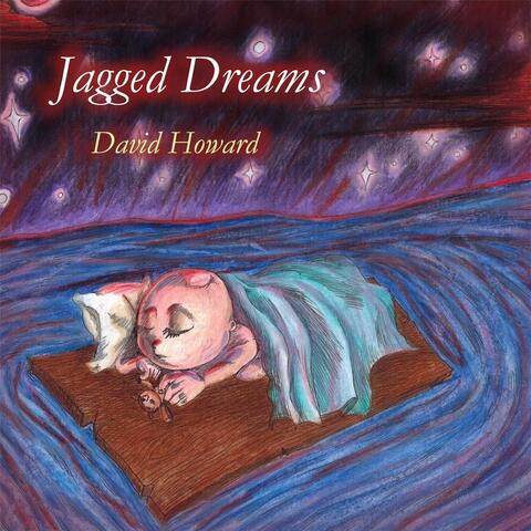 Jagged Dreams