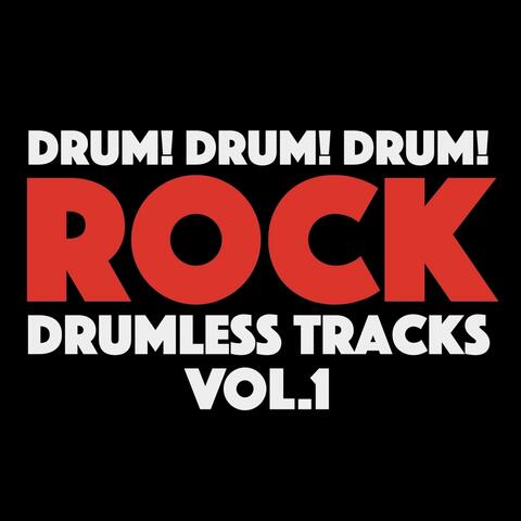 Rock Drumless Backing Tracks, Vol. 1