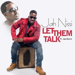 Let Them Talk (feat. Jay-Burnz)