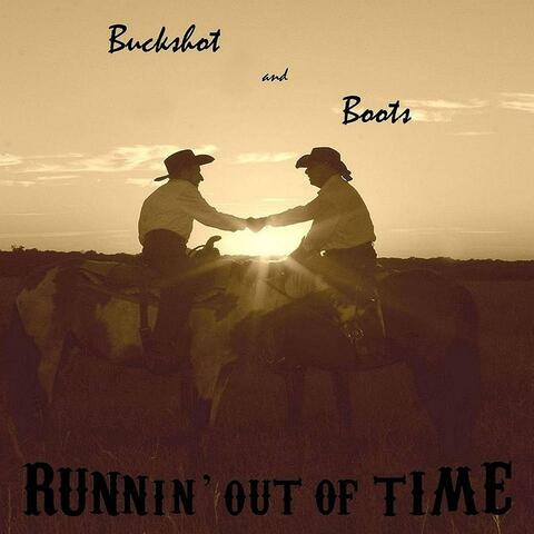 Runnin' out of Time