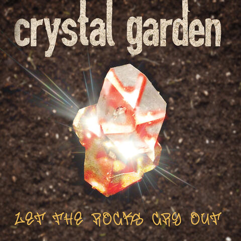 Crystal Garden