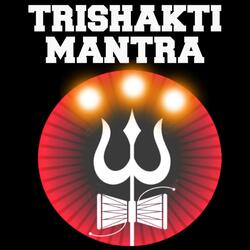 Trishakti Mantra