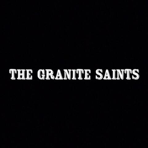 The Granite Saints