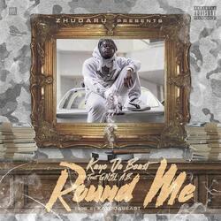 'Round Me (feat. Gnsl A.B.)