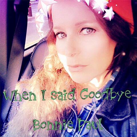 When I Said Goodbye
