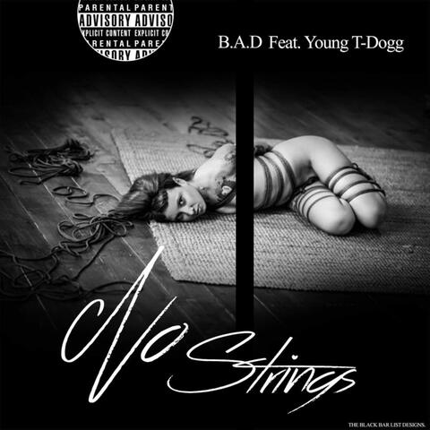 No Strings (feat. Young T-Dogg)