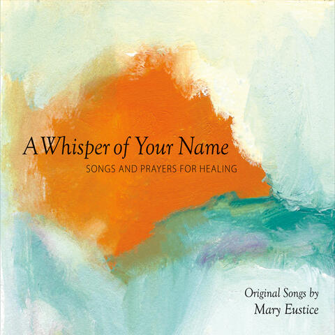 A Whisper of Your Name