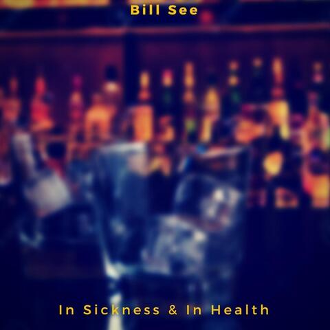 In Sickness & in Health