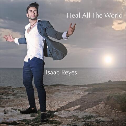 Heal All the World