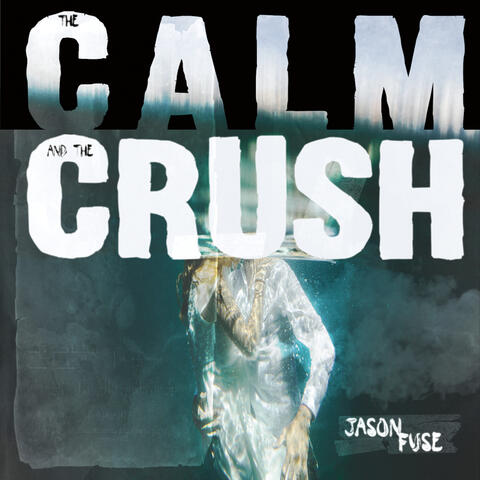 The Calm and the Crush
