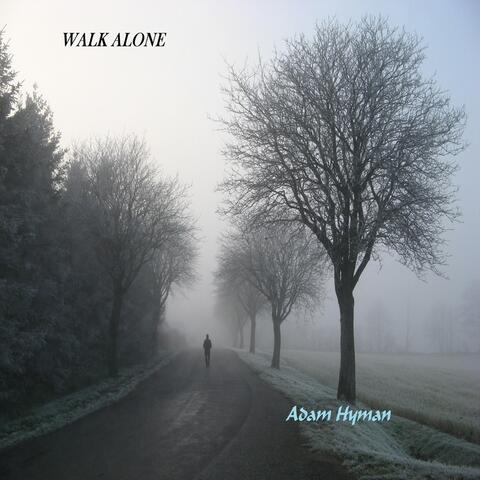 Walk Alone