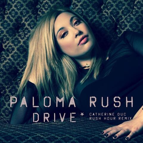 Drive (Catherine Duc Rush Hour Remix)