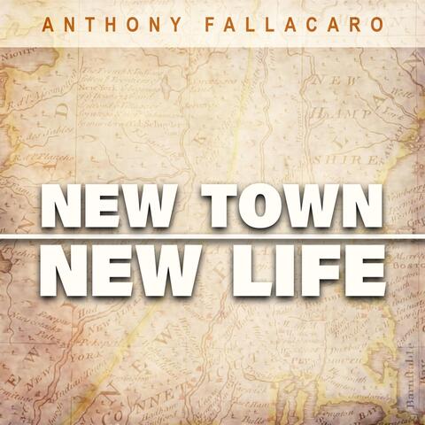 New Town, New Life