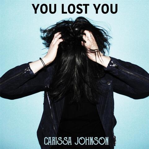 You Lost You