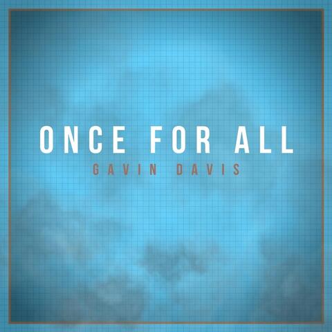 Once for All