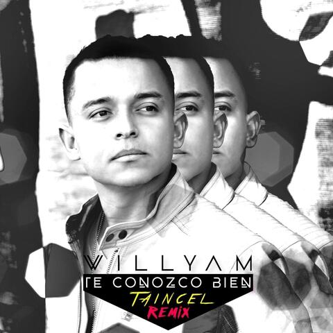 Te Conozco Bien (Taincel Remix) [feat. Taincel]