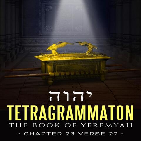 The Book of Yeremyah: Chapter 23 Verse 27