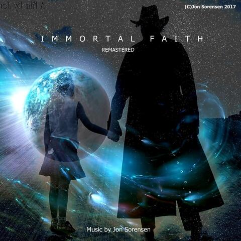 Immortal Faith (Remastered)