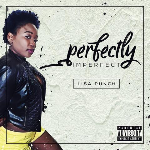 Perfectly Imperfect