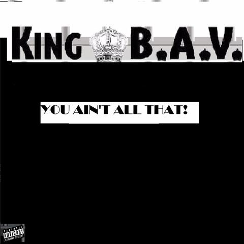 You Ain't All That!