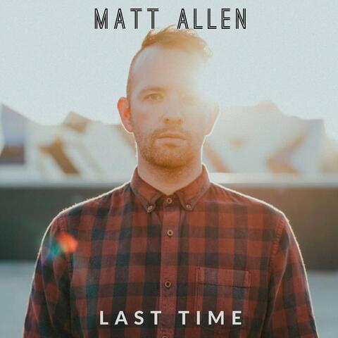 Last Time