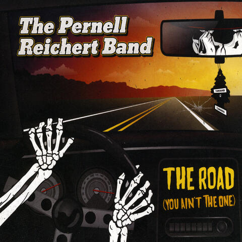 The Road (You Ain't the One)